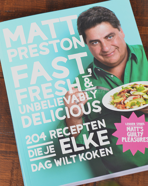 Matt Preston Fast Fresh and Unbelievably Delicious