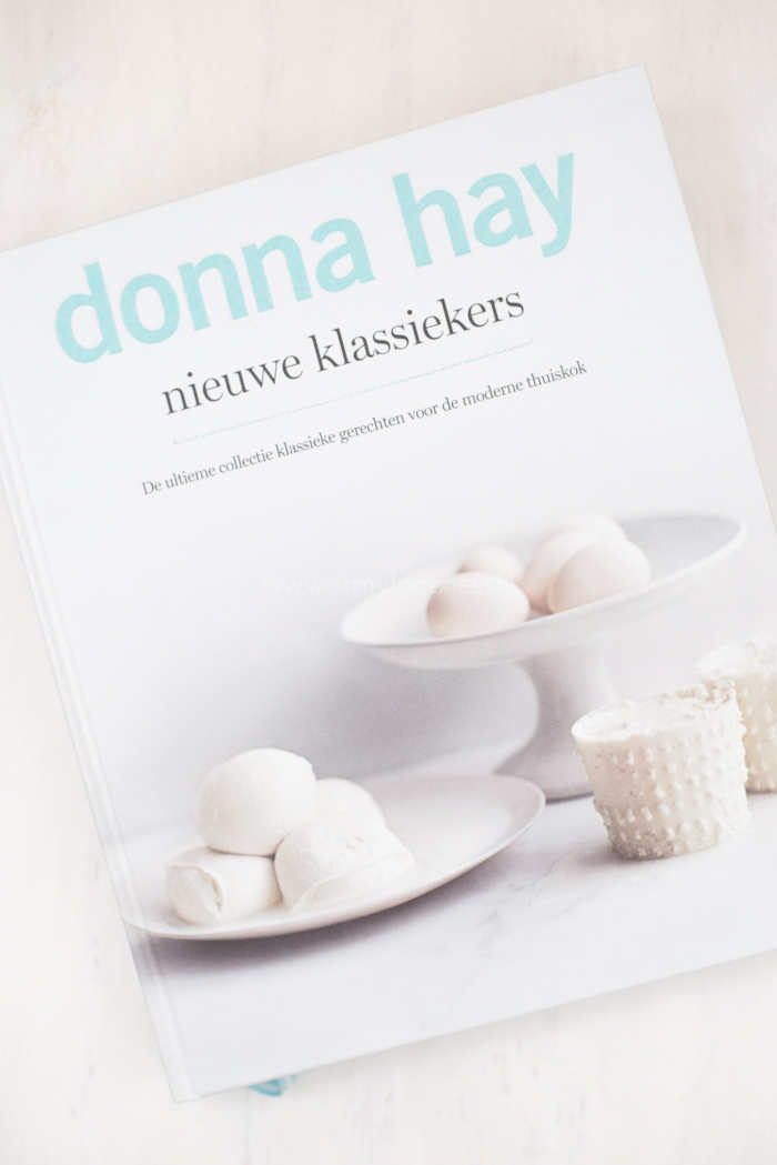 Donna Hay Nieuwe Klassiekers