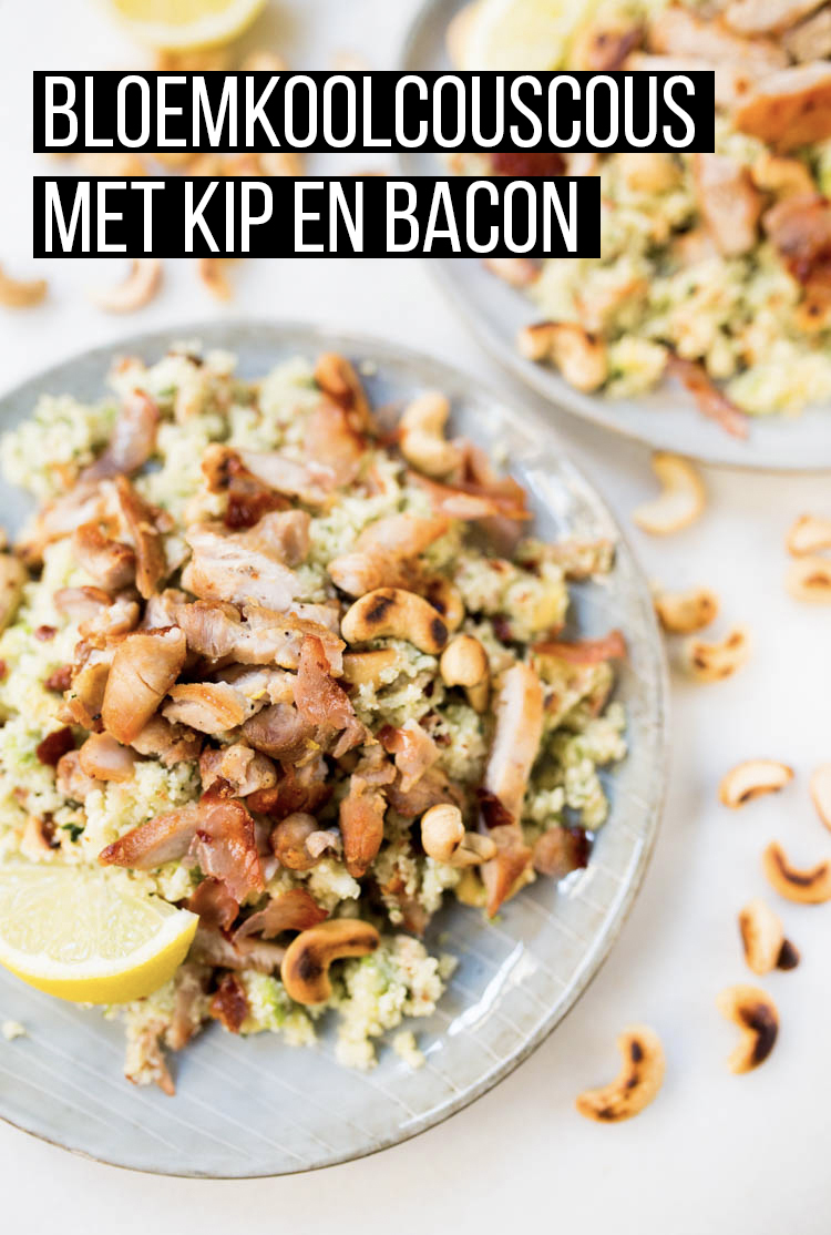 Bloemkoolcouscous met kip en bacon - OhMyFoodness